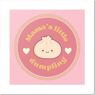 Mama's Little Dumpling Light Posters and Art